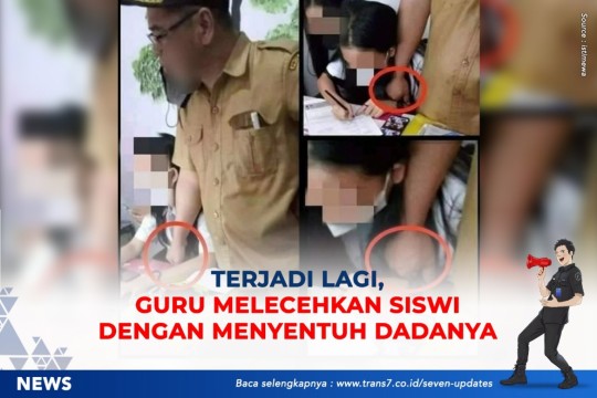 Terjadi Lagi, Guru Melecehkan Siswi Dengan Menyentuh Dadanya