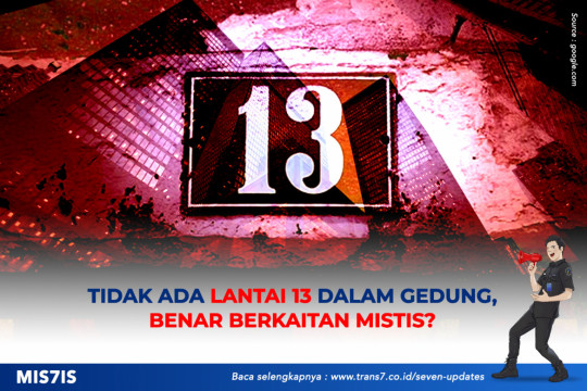 Tidak Ada Lantai 13 Dalam Gedung, Benar Berkaitan Mistis?