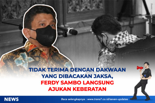Tidak Terima Dengan Dakwaan Yang Dibacakan Jaksa, Ferdy Sambo Langsung Ajukan Keberatan