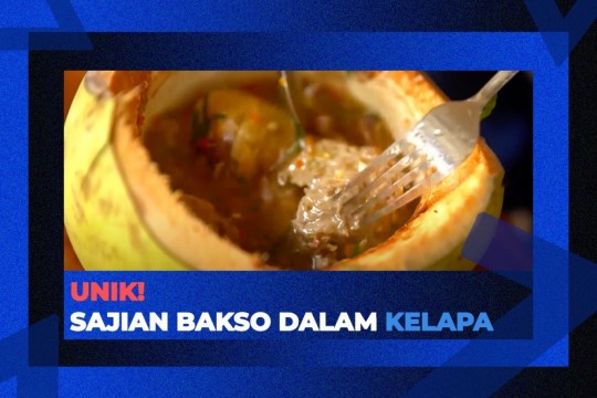 Unik Banget! Sajian Bakso Di Dalam Kelapa