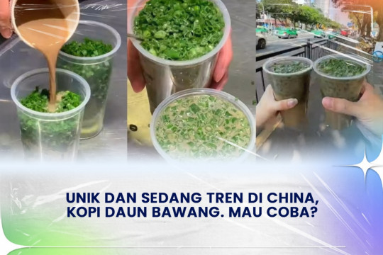 Unik Dan Sedang Tren Di China, Kopi Daun Bawang. Mau Coba?
