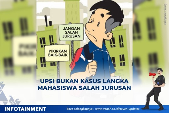 Ups! Bukan Kasus Langka Mahasiswa Salah Jurusan