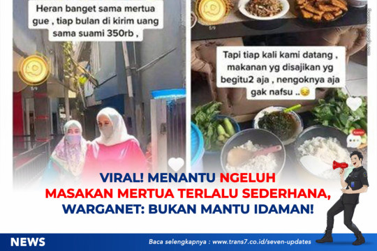 Viral! Menantu Ngeluh Masakan Mertua Terlalu Sederhana, Warganet: Bukan Mantu Idaman!