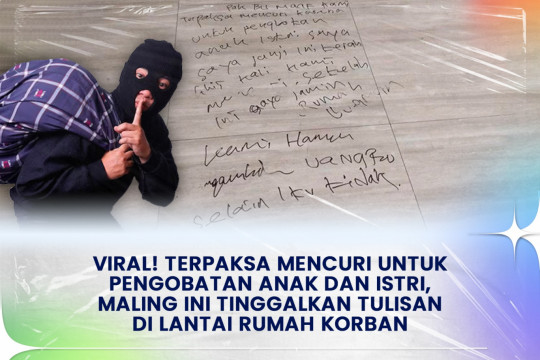 Viral! Terpaksa Mencuri Untuk Pengobatan Anak Dan Istri, Maling Ini Tinggalkan Tulisan Di Lantai Rumah Korban