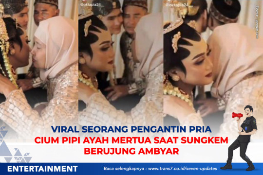 Viral Seorang Pengantin Pria Cium Pipi Ayah Mertua Saat Sungkeman Berujung Ambyar