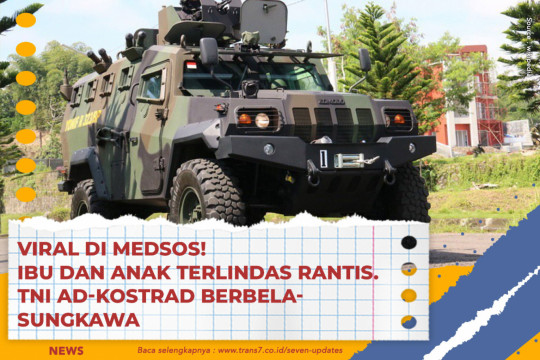 Viral Di Medsos! Ibu Dan Anak Terlindas Rantis. TNI AD-Kostrad Berbelasungkawa