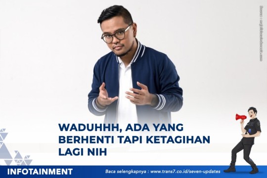 Waduhh, Ada Yang Berhenti Tapi Ketagihan Lagi Nih