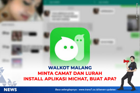 Walkot Malang Minta Camat Dan Lurah Install Aplikasi MiChat, Buat Apa?