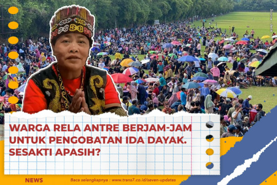Warga Rela Antre Berjam-Jam Untuk Pengobatan Ida Dayak. Sesakti Apasih?