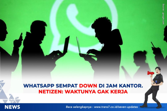 Whatsapp Sempat Down Di Jam Kantor. Netizen: Waktunya Gak Kerja