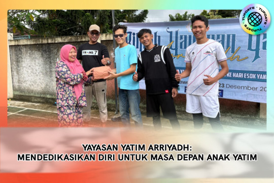 Yayasan Yatim Arriyadh: Mendedikasikan Diri Untuk Masa Depan Anak Yatim