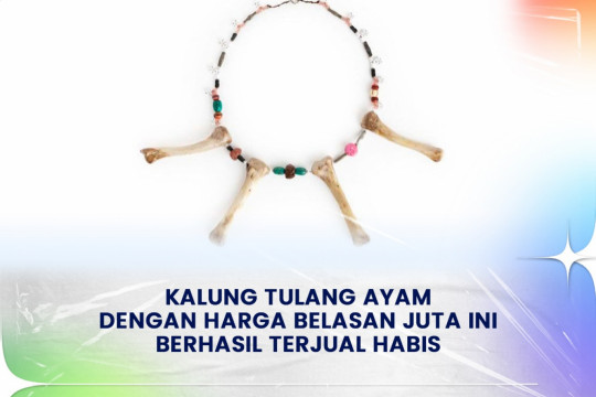 ⁠Kalung Tulang Ayam Dengan Harga Belasan Juta Ini Berhasil Terjual Habis