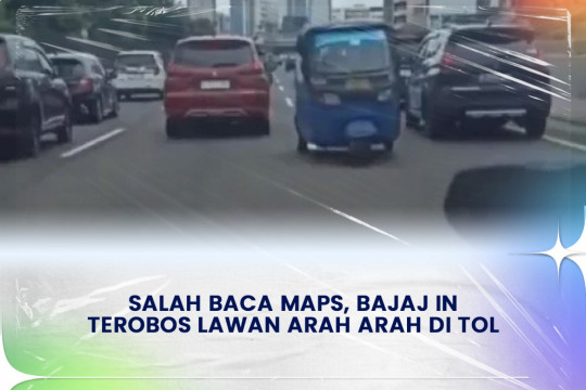 ⁠⁠Salah Baca Maps, Bajaj Ini Terobos Lawan Arah Di Tol.